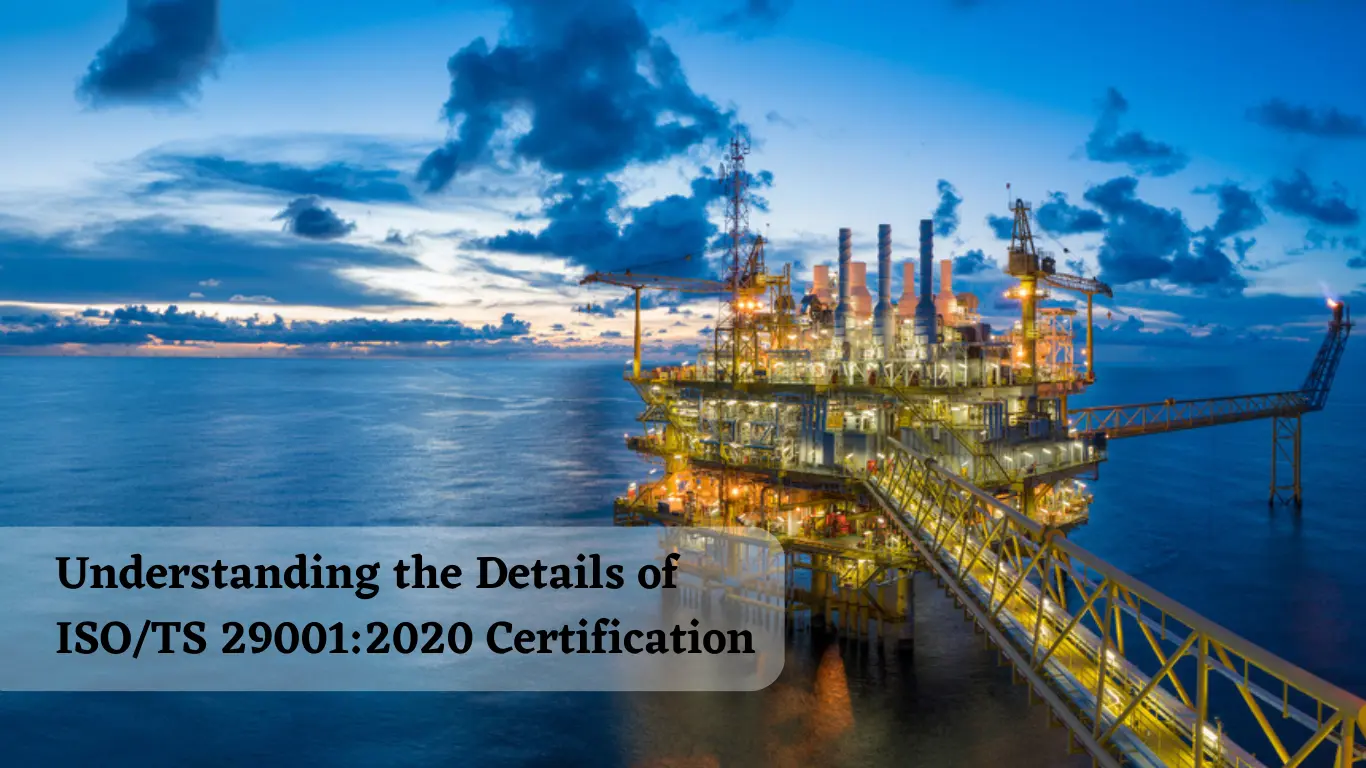 ISO/TS 29001:2020 Certification 