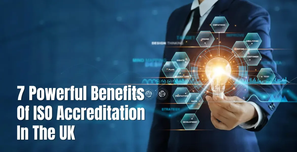 Benefits of ISO Accreditation in the UK